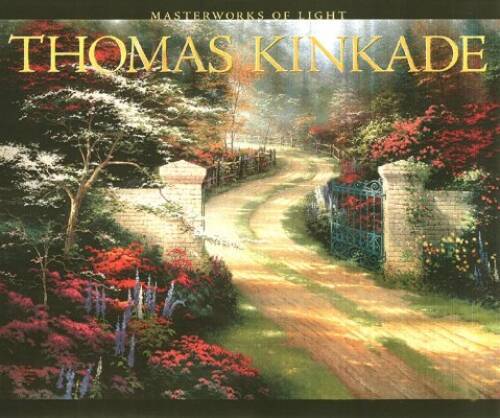 Thomas kinkade masterworks of - thomas,